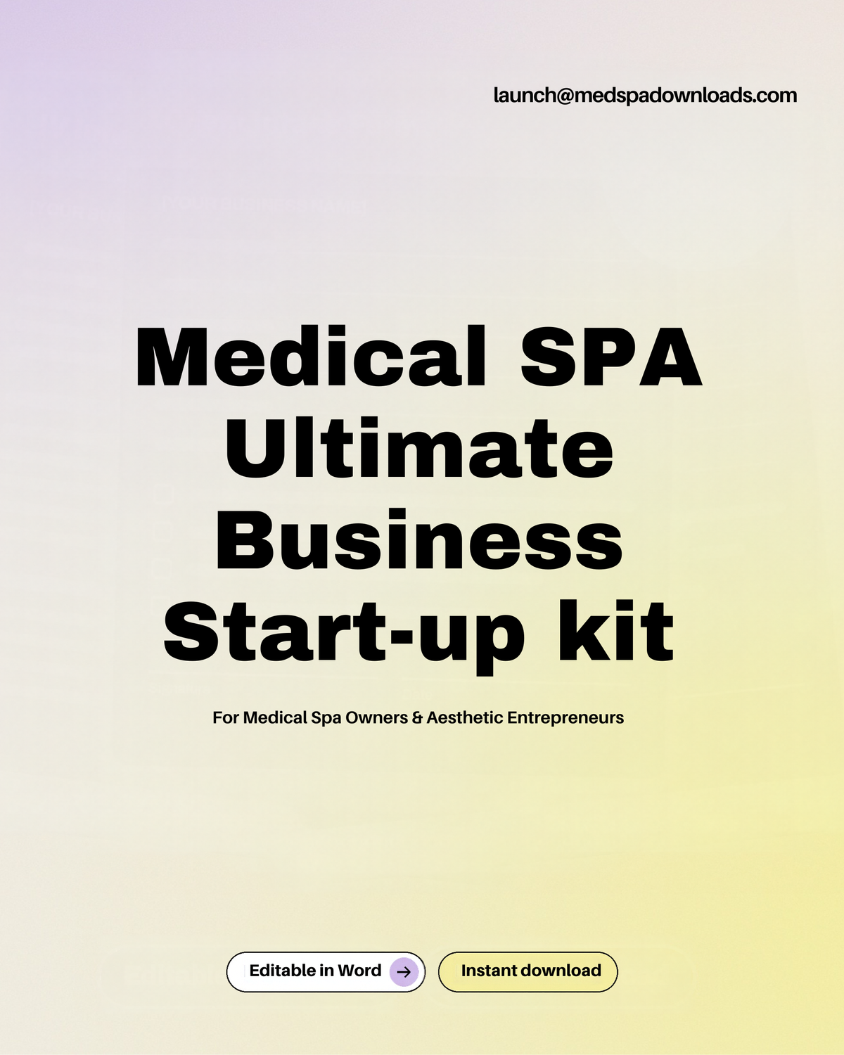 Medical Spa Ultimate Business Start-up Kit