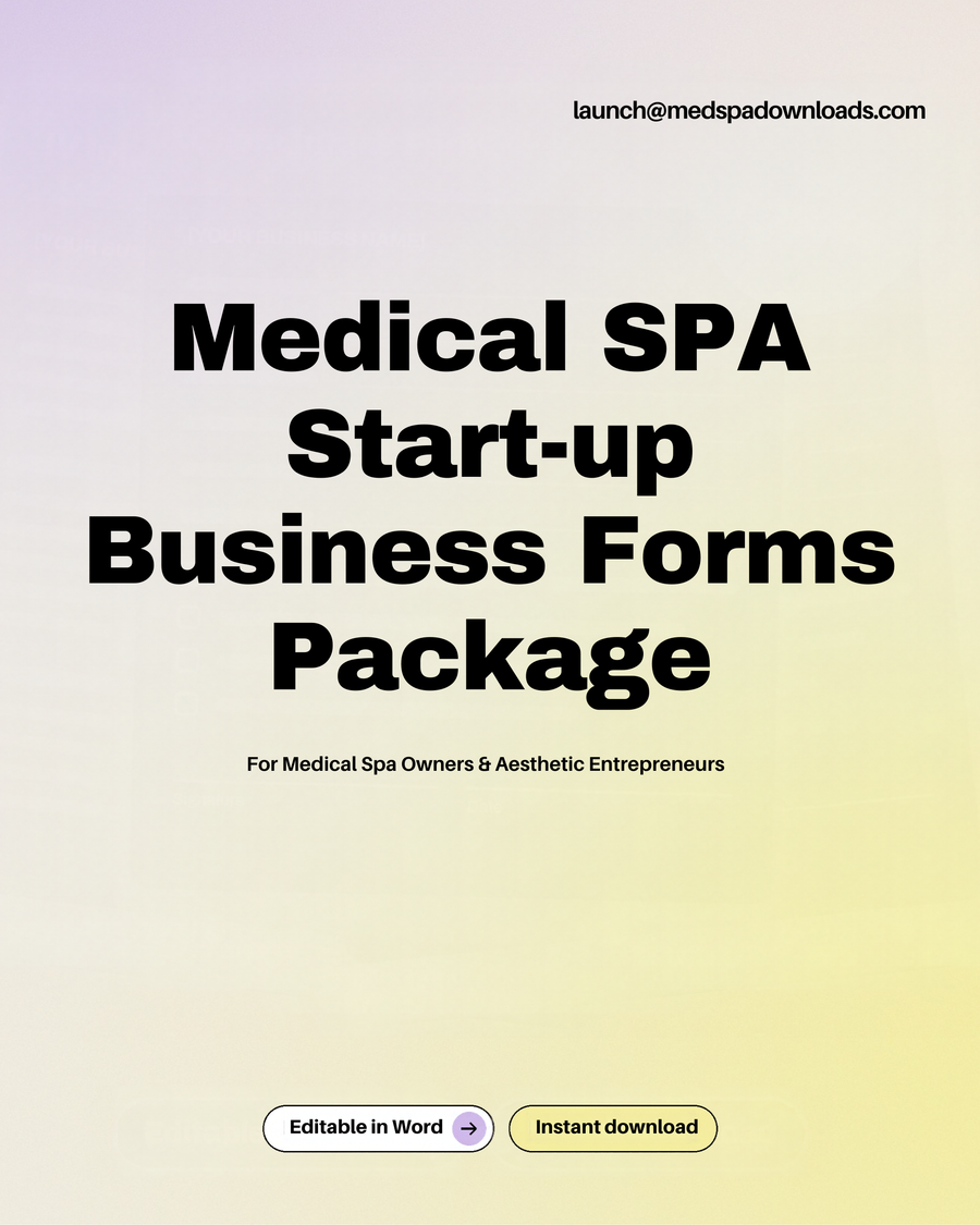 Medical SPA Start-up Business Forms Package
