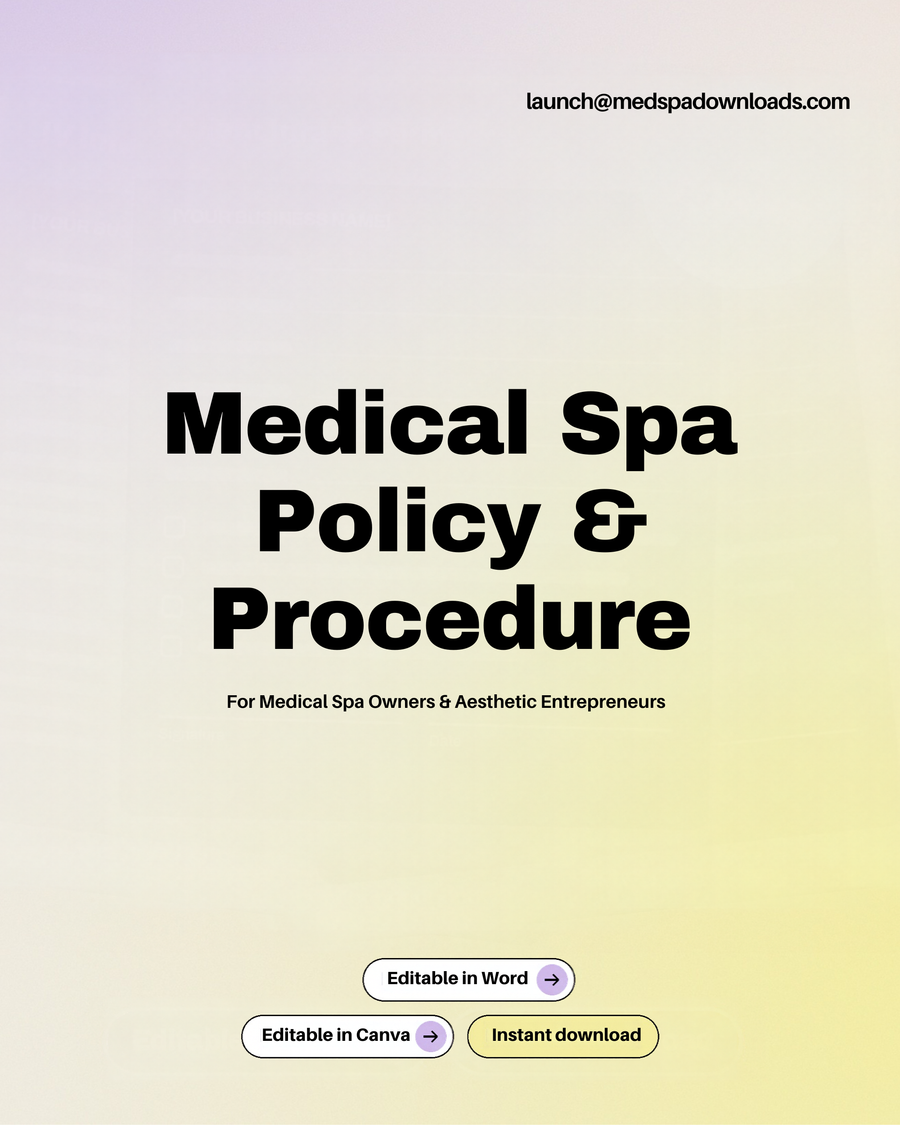 Medical Spa Policy & Procedure Bundle HIPAA, OSHA, and industry standards