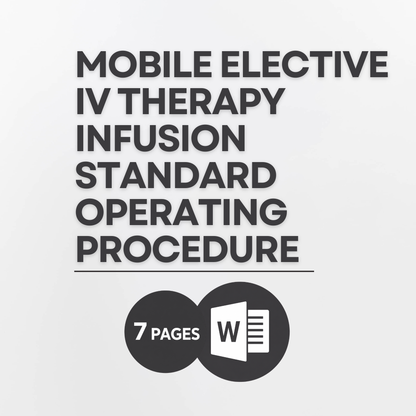 Mobile Elective IV Therapy Infusion Standard Operating Procedure Template | Editable Microsoft Word IV Hydration SOP