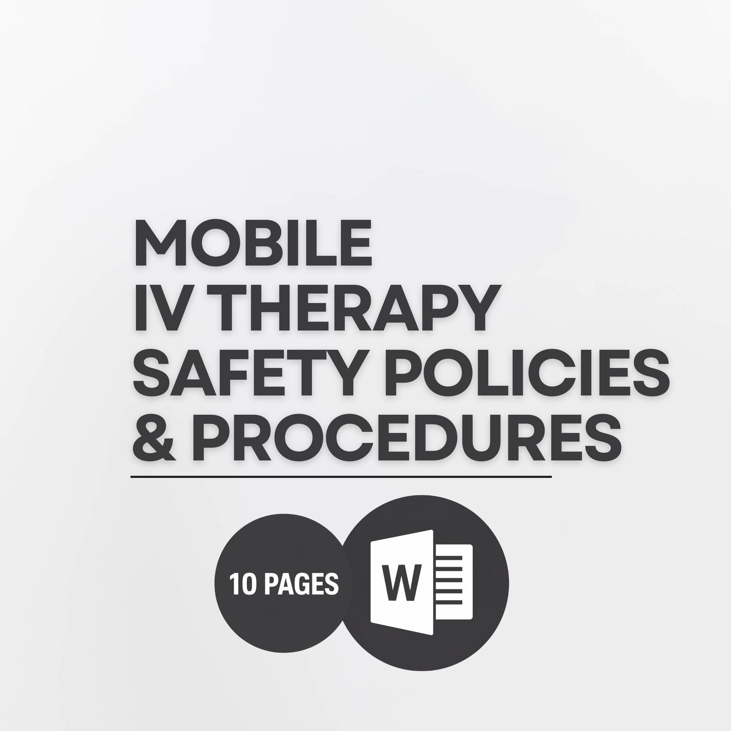 Mobile IV Therapy Safety Policies & Procedures Template | Editable Microsoft Word IV Hydration OSHA Safety Manual | Mobile IV Therapy Compliance Forms