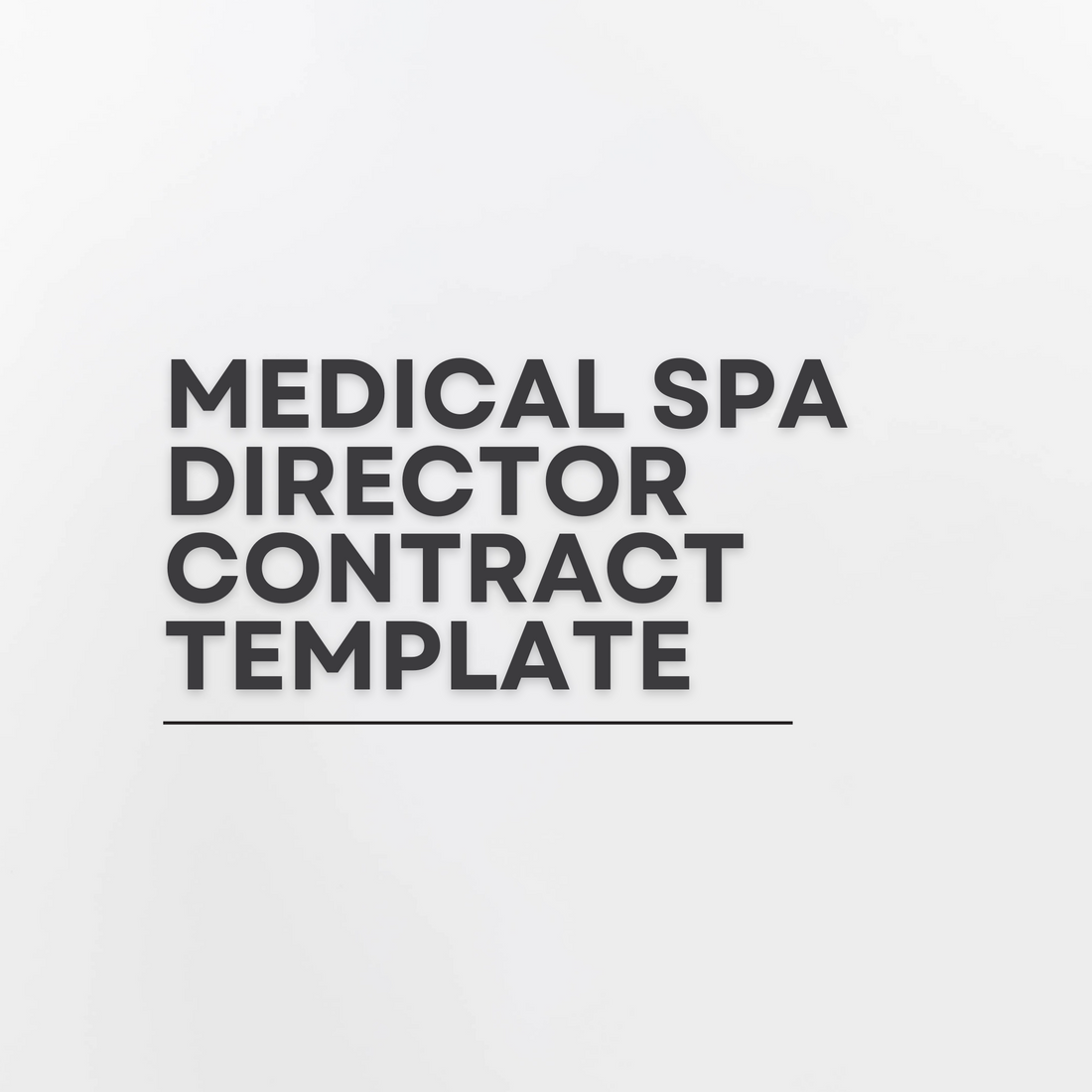 Medical SPA Director Contract Template MedSPA Downloads