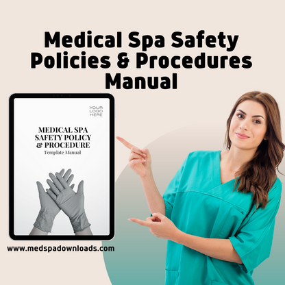 Medical Spa Safety Policies And Procedures Manual